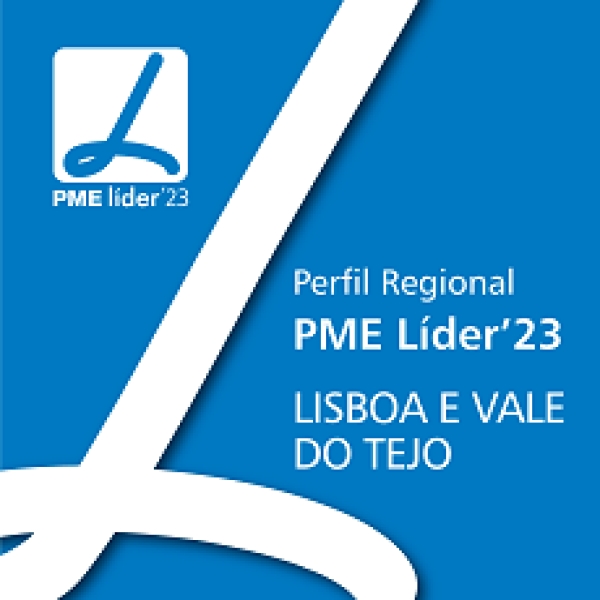 Conhe&ccedil;a o perfil das PME L&iacute;der 2023 da regi&atilde;o de Lisboa a Vale do Tejo