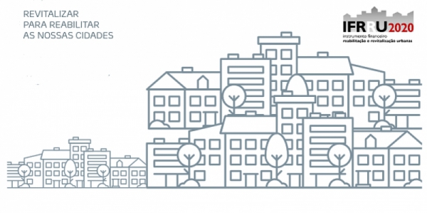 Candidaturas Abertas para Reabilitação de Edifícios - IFRRU 2020