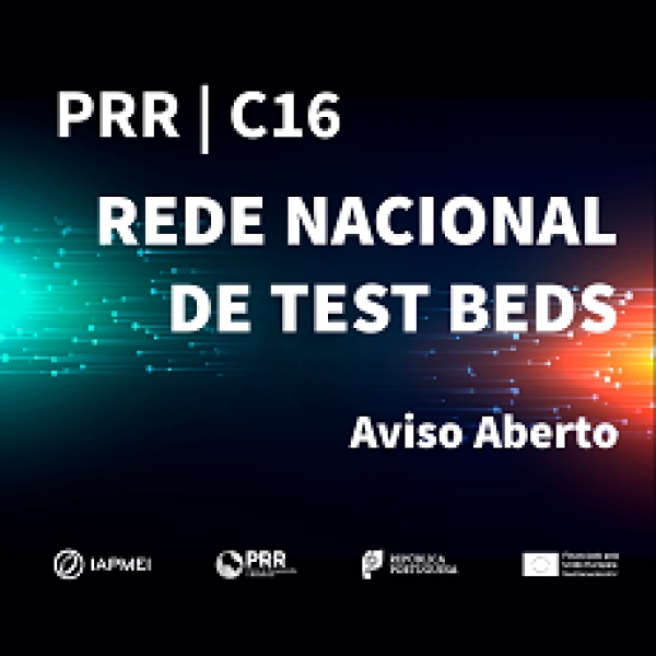 Rede Nacional de Test Beds | Candidaturas at&eacute; 4 de dezembro