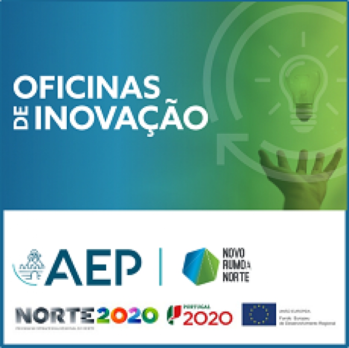 Oficinas de Inova&ccedil;&atilde;o | Inscreva a sua empresa!