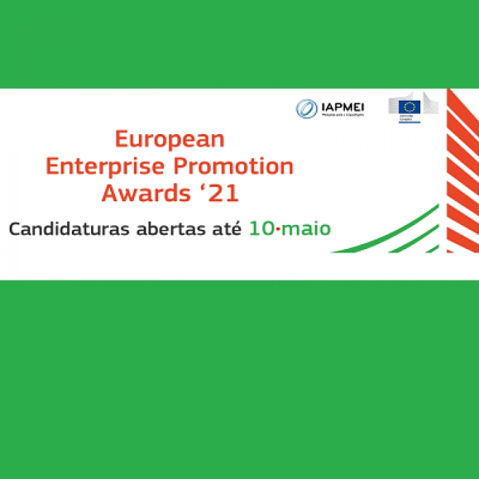 Prémios Europeus de Promoção Empresarial 2021 | Candidaturas até 10 de maio