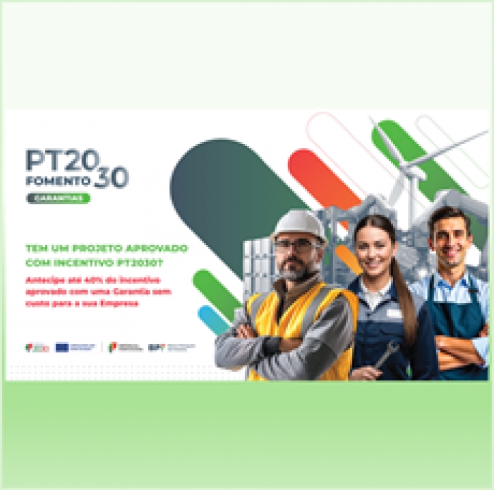 Linha de Financiamento “FOMENTO PT2030 – Garantias”