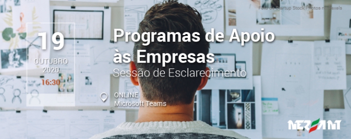 Programas de Apoio às Empresas - Sessão de Esclarecimento
