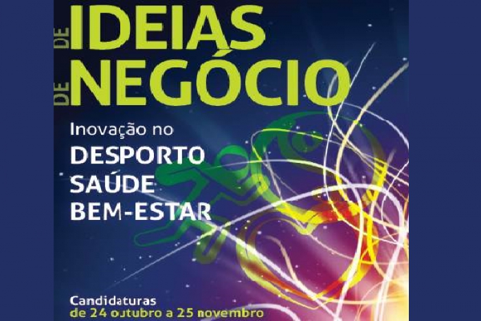 II Concurso de Ideias de Negócio - Inovação no Desporto, Saúde e Bem-Estar
