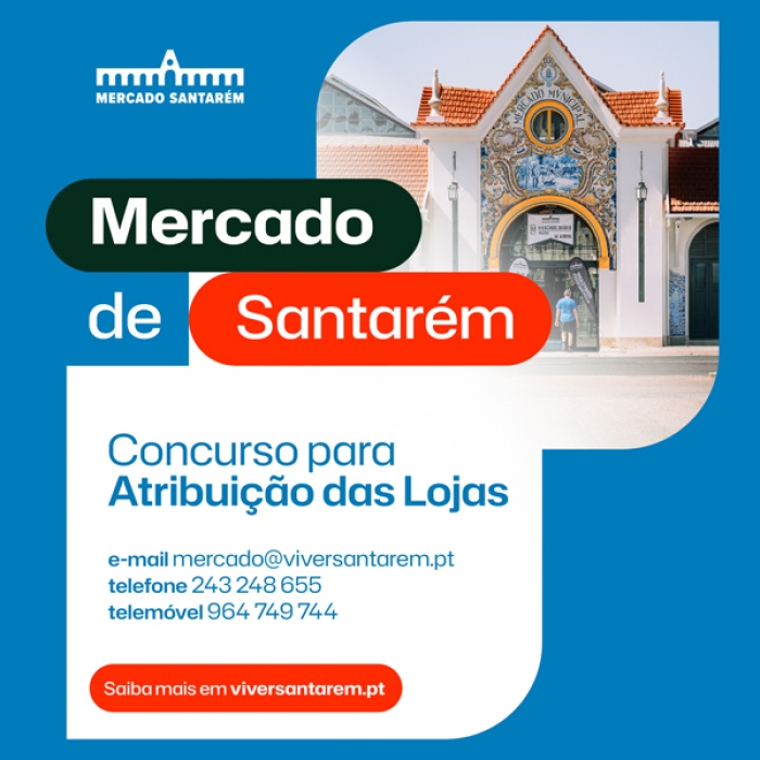 Concurso para atribui&ccedil;&atilde;o das lojas - Mercado Santar&eacute;m