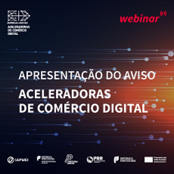 Aceleradoras do Comércio Digital | Webinars informativos